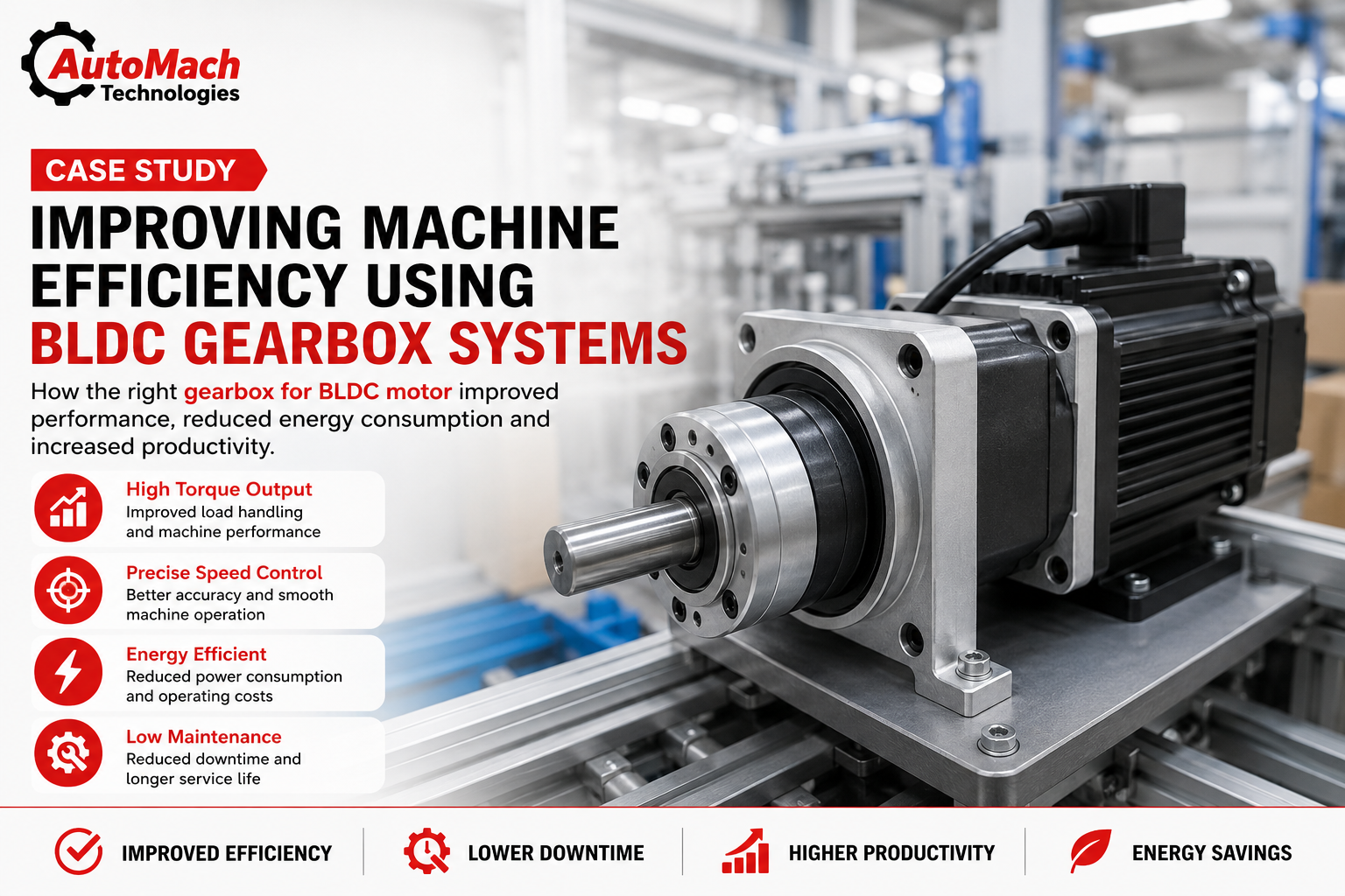 Case Study: Improving Machine Efficiency Using BLDC Gearbox Systems