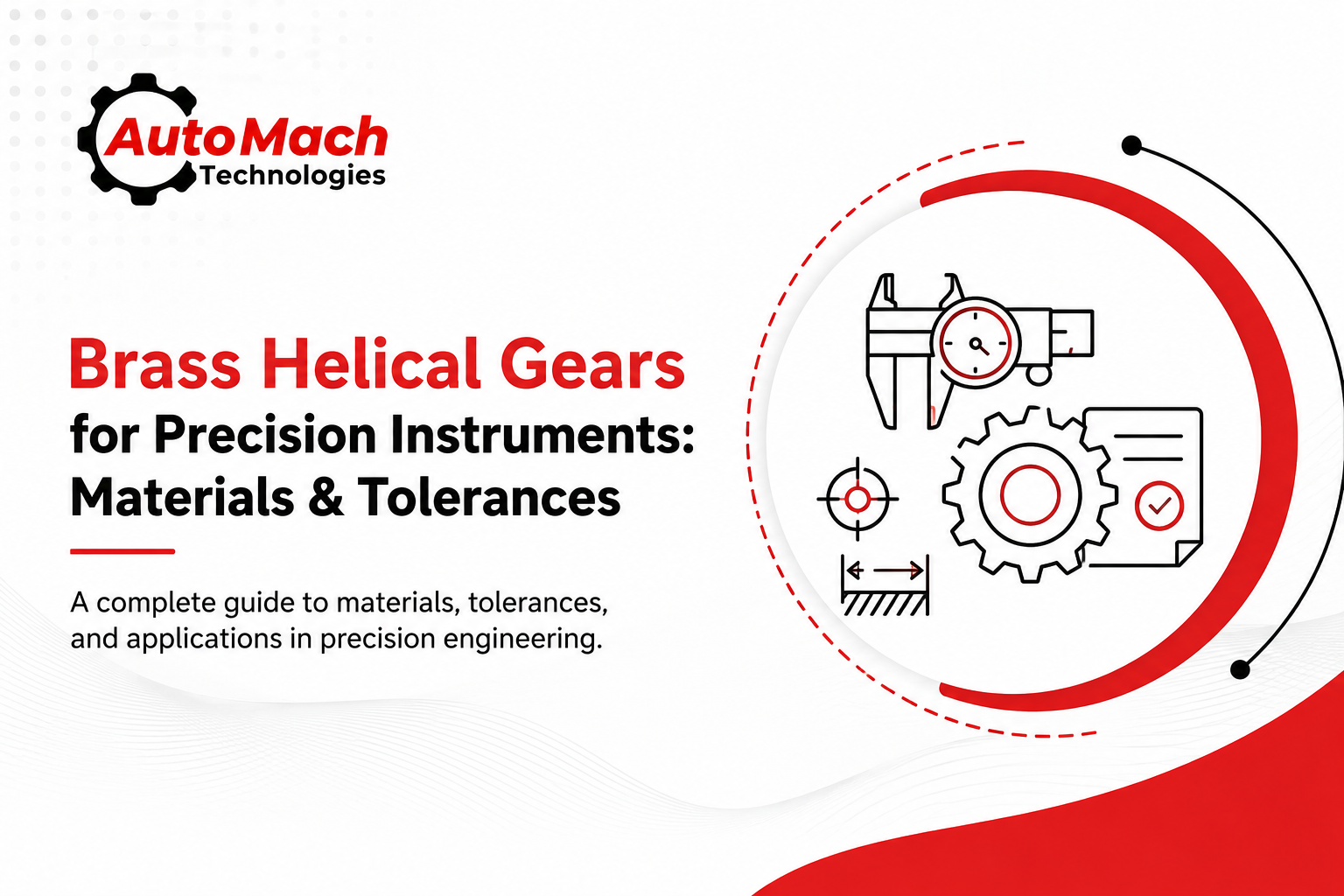 Brass Helical Gears for Precision Instruments: Materials & Tolerances