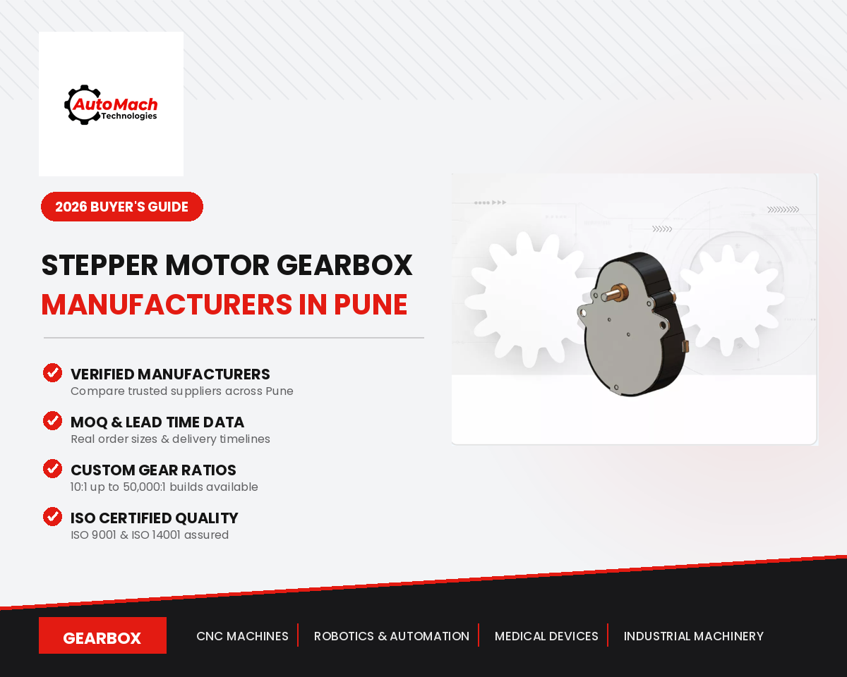 Best Stepper Motor Gearbox Manufacturers in Pune (2026 Buyer’s Guide)